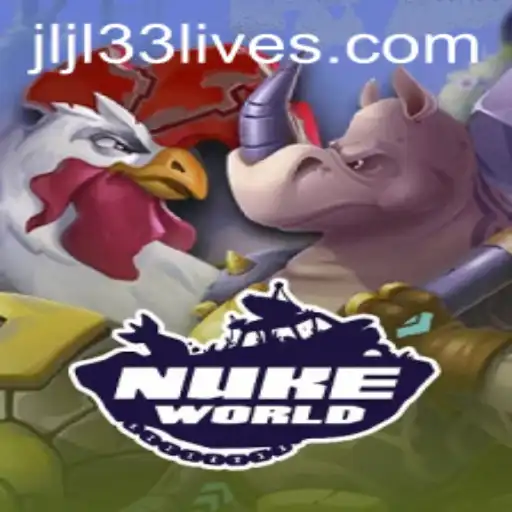 NukeWorld: The Ultimate Gaming Experience with JLJL33 Live